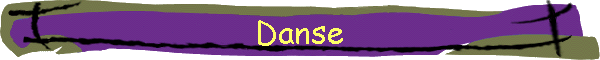 Danse